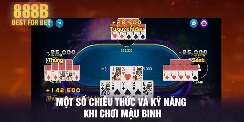 Một số chiêu thức và kỹ năng khi chơi mậu binh
